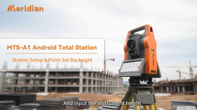 Station Setup & Point Set Backsight